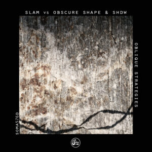 Cover Abbildung Slam vs. Obscure Shape & Shdw "Oblique Strategies"