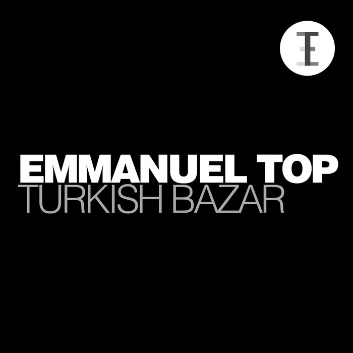 cover image of Emmanuel Top 'Turkish Bazar'