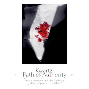 cover image Kwartz Path Of Authority EP Polegroup
