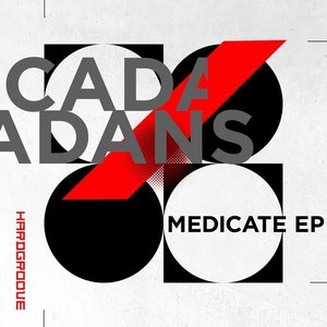 cover image Cadans Medicate EP Hardgroove