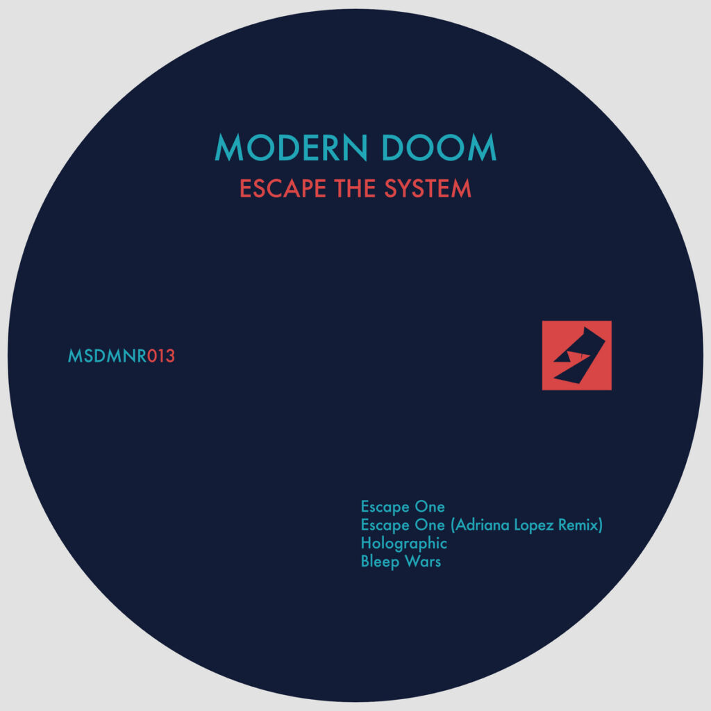 cover image of Escape The System by Modern Doom on MSDMNR