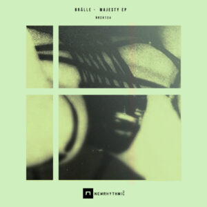 cover image of MAJESTY EP by BRÄLLE on NEWRHYTHMIC