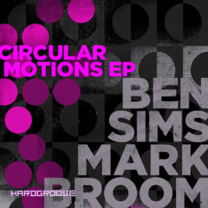cover image of CIRCULAR MOTIONS by BEN SIMS & MARK BROOM on HARDGROOVE