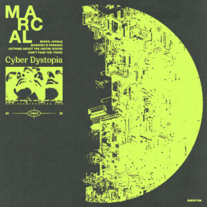 cover image of CYBER DYSTOPIA by MARCAL on ENEMY RECORDS
