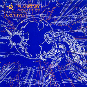 cover image of ARCHIVES by PLANETARY ASSAULT SYSTEMS on PEACEFROG