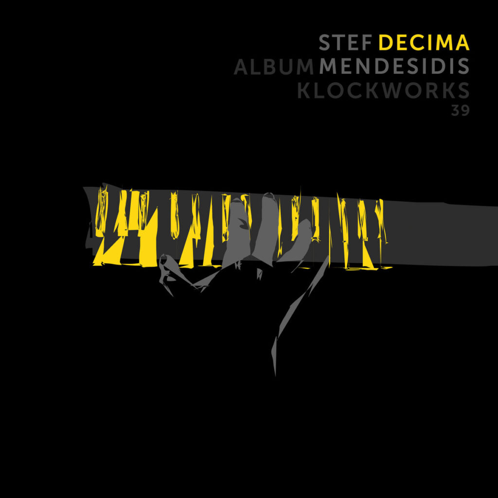 cover image of DECIMA by STEF MENDESIDIS on KLOCKWORKS