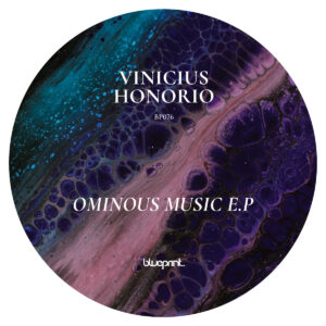 cover image of "Vinicius Honorio - Ominous Music" released on BLUEPRINT