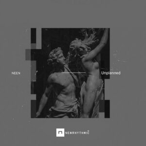 cover image of UNPLANNED by NEEN released in NEWRHYTHMIC RECORDS